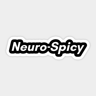 Neuro-Spicy (V1) Sticker